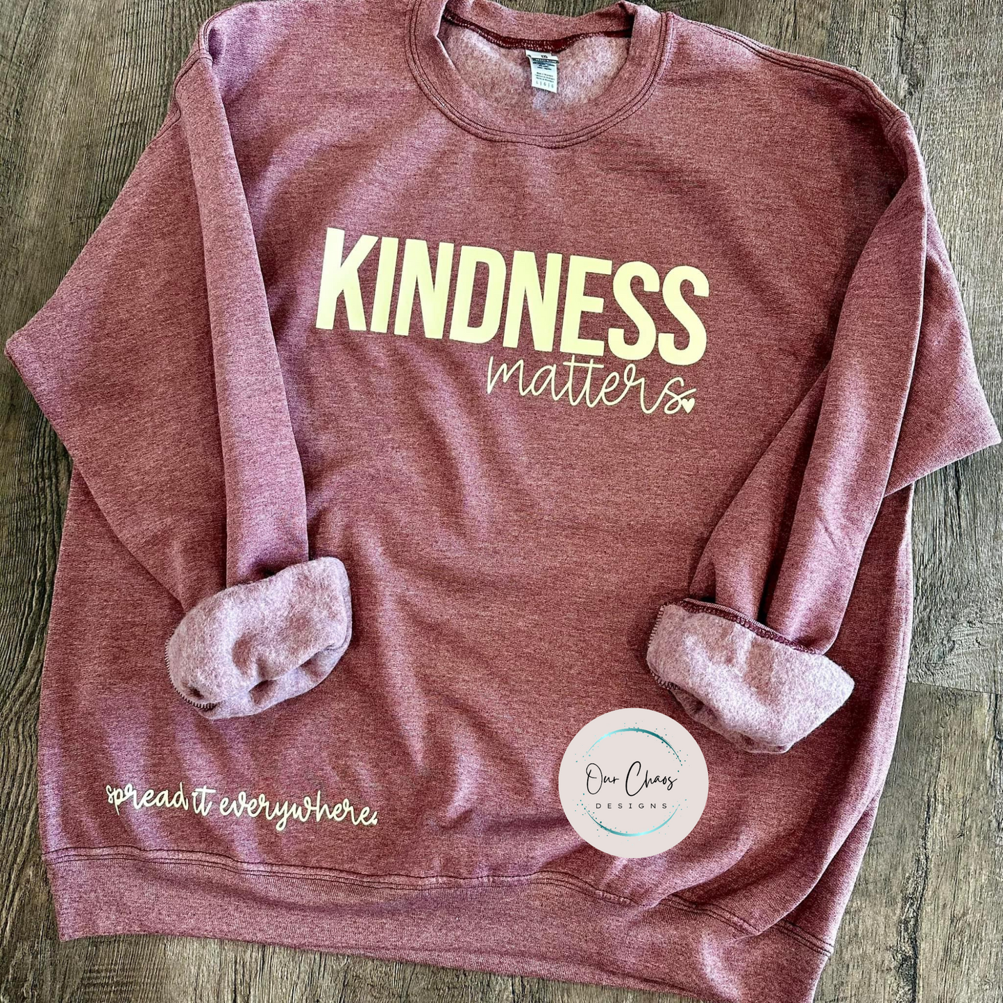 Kindness Matters Sweatshirt